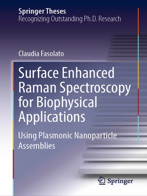 cover image of Surface Enhanced Raman Spectroscopy for Biophysical Applications